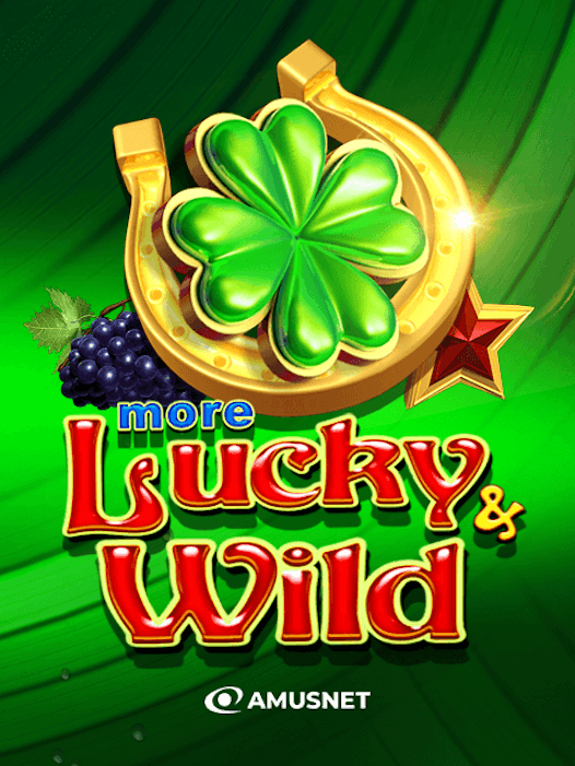 More Lucky & Wild